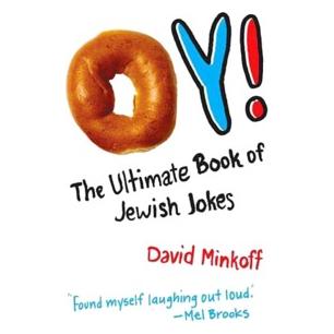 OYThe Ultimate Book of Jewish JokesBy David Minkoff