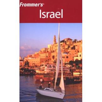Frommer's Israel Travel Guide Edited by Robert Ullian