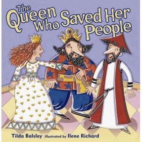 The Queen Who Saved Her People. By Tilda Balsley - Children's Purim Book