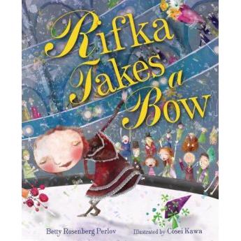 Rifka Takes a Bow. By Betty Rosenberg Perlov Hardcover or Softcover