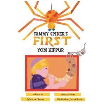 Sammy Spider's First Yom Kippur. By by Sylvia Rouss Hardcover or Paperback