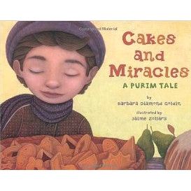 Cakes and Miracles: A Purim Tale (Hardcover)