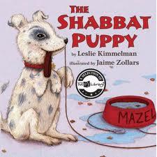 The Shabbat Puppy (Shofar). By Leslie Kimmelman