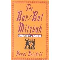 The Bar / Bat Mitzvah Survival Guide. By Randy Reisfeld - Only One left!