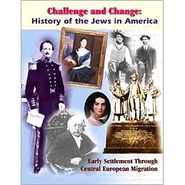 Challenge and Change: Book 1 - Early Settlement Through Central European Migration