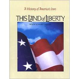 This Land of Liberty. A History of America's Jews. By Helene Kenvin