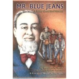 Mr Blue Jeans - A Story About Levi Strauss
