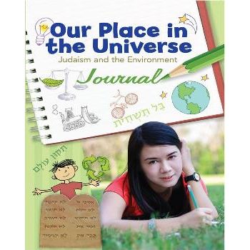 Our Place in the Universe Journal: Judaism & the Environment