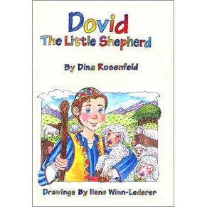 Dovid The Little Shepherd. By Dina Rosenfeld Laminated Children's Book By Hachai Publisher