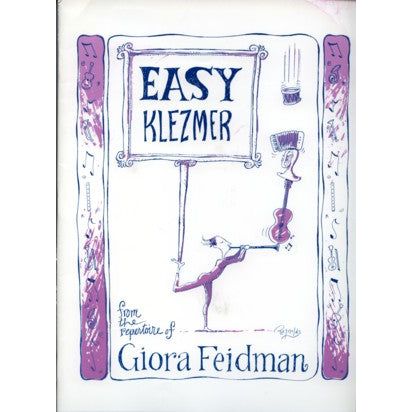 Easy Klezmer From the Repertoire of Giora Feidman