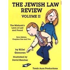 The Jewish Law Review - II. The Mishnah's Law of Lost and Found. By Rabbi Hillel Gamoran
