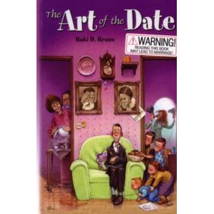 OUT OF PRINT NOT AVAILABLE The Art of The Date. By Ruki D. Renov