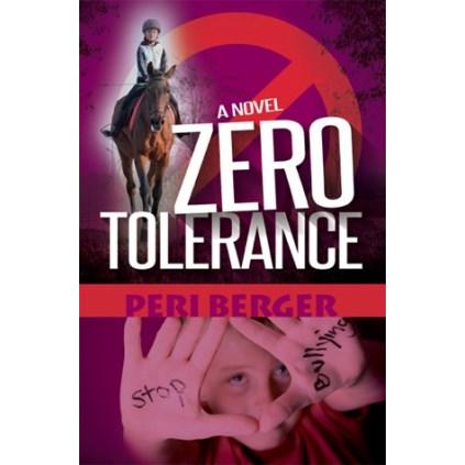 Zero Tolerance: A Novel, by Peri Berger