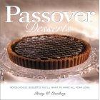 Passover Desserts - 75 Delicious Recipes. By Penny W. Eisenberg