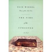 The Time of the Uprooted. By Elie Wiesel