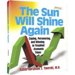The Sun Will Shine Again By Rabbi Abraham J. Twerski