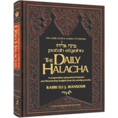The Daily Halacha By Rabbi Eli Mansour