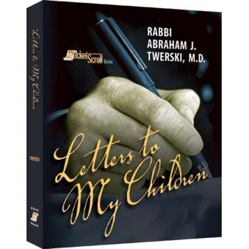 Letters To My Children By Rabbi Abraham J. Twerski