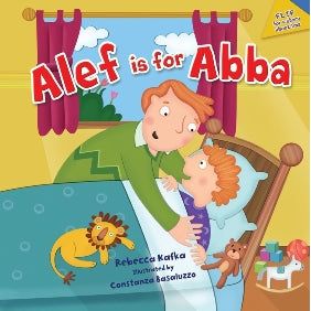 Alef Is for Abba, by Rebecca Kafka