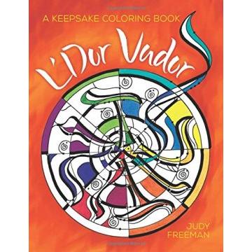 L'Dor Vador: A Keepsake Coloring Book. By Judy Freeman