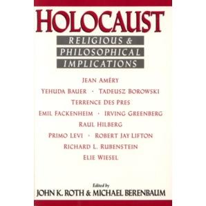 Holocaust Religious & Philosophical Implications