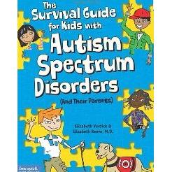 The Survival Guide for Kids with Autism Spectrum Disorders (And Their Parents)