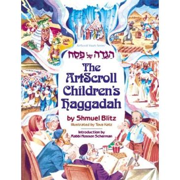 Artscroll Children's Haggadah By Shmuel Blitz & Tova Katz Hardcover or Softcover