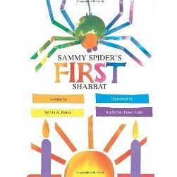 Sammy Spider's First Shabbat. By Sylvia Rouss