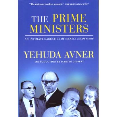 The Prime Ministers, by Yehuda Avner