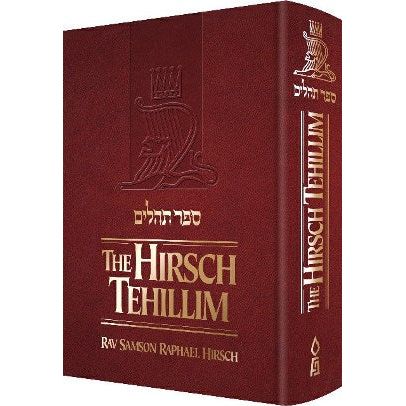 The Hirsch Tehillim - Extensively Revised Edition