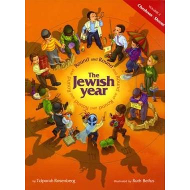 Round and Round The Jewish Year Volume 2: Cheshvan - Shvat, By Tzipora Rosenberg Ages 8-13