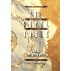 The Royal Table - A Passover Haggadah. By Rabbi Norman Lamm