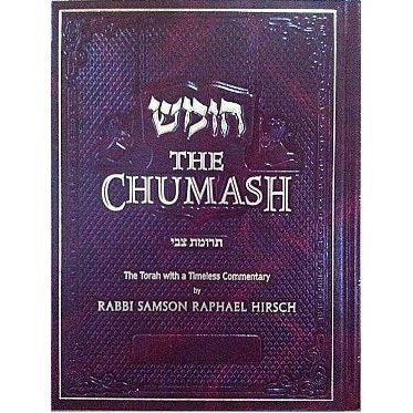 The Chumash (Trumath Tzvi) with Rabbi Shimshon Rafael Hirsch Commentary