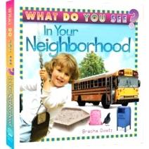 What Do You See in Your Neighborhood? - Board Book By Bracha Goetz