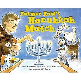 Farmer Kobis Hanukkah Match. By Karen Rostoker - Gruber and Rabbi Ron Isaacs Hardcover