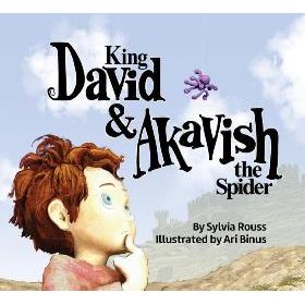 King David & Akavish the Spider. By Silvia Rouss and Ari Binus