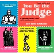 You Be the Judge 1 - A Collection of Ethical Cases and Jewish Answers