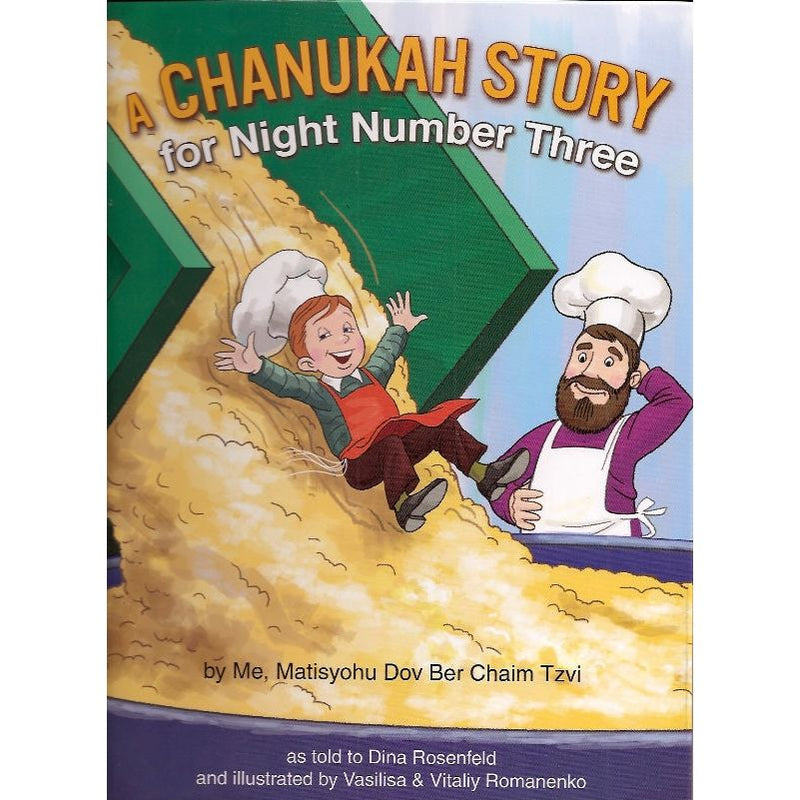 A Chanukah Story for Night Number Three, by Dina Rosenfeld