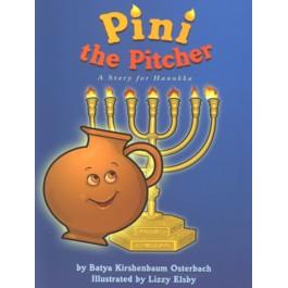 Pini The Pitcher - A Story for Hanukka. By B. Kirshenbaum Osterbach