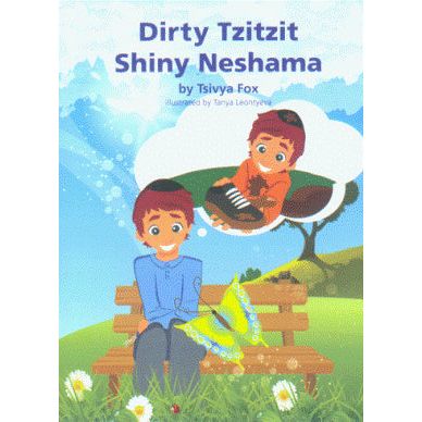 Dirty Tzitzit - Shiny Neshama. By Tsivya Fox