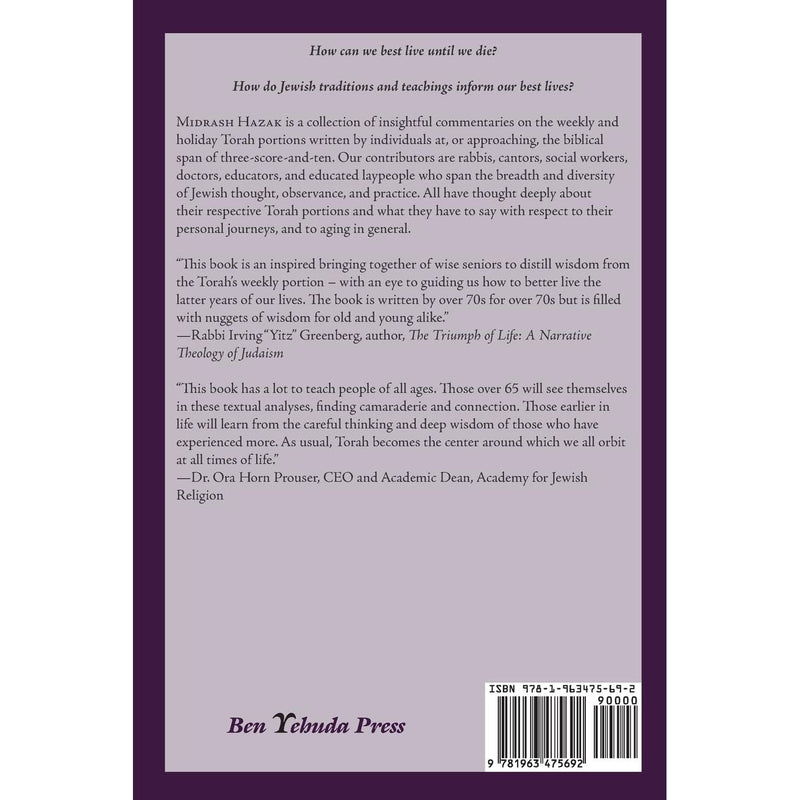 Midrash Hazak: Torah Wisdom by 70 over 70 (but who’s counting?)