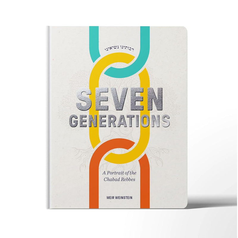 Seven Generations - A Portrait of the Chabad Rebbes