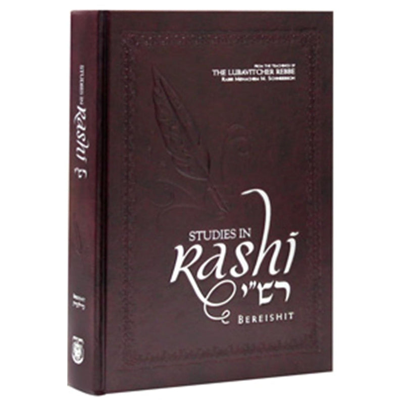 Studies in Rashi - Bereishit - From the Teachings of The Lubavitcher Rebbe Rabbi M.M. Schneerson