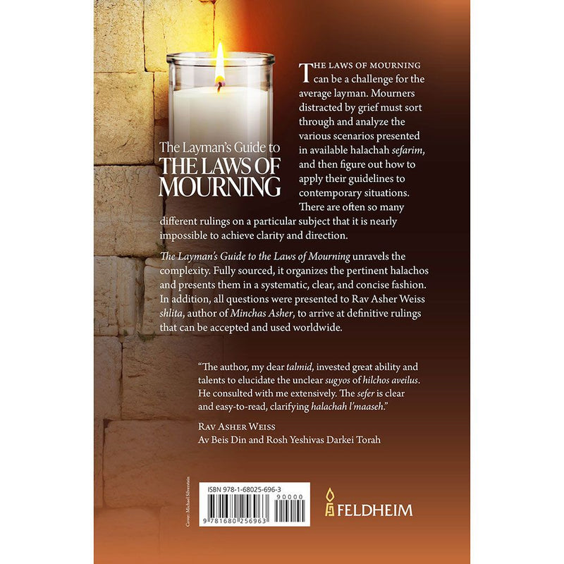 The Layman's Guide to the Laws of Mourning: A clear concise, comprehensive handbook to hilchos aveilus by Rabbi Avraham Holzer