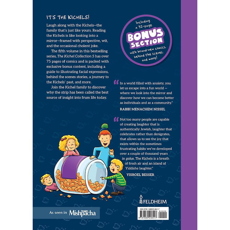 The Kichel Collection 5: More fun and foibles from everyone's favorite family By Chani Judowitz & Bracha Stein
