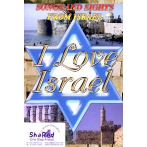 I LOVE ISRAEL - Songs and Sights From Israel - DVD
