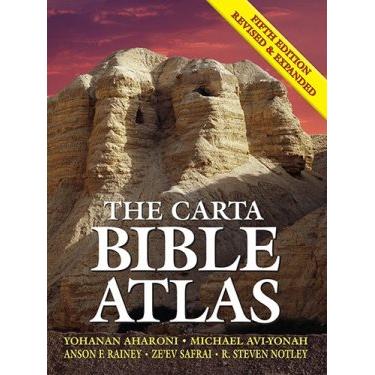 The Carta Bible Atlas - Fifth Edition Revised and Expanded by Yohanan Aharoni