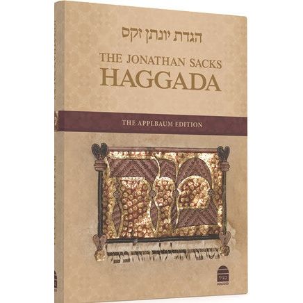 The Jonathan Sacks Haggadah with New Essays and Commentary, by Rabbi Jonathan Sacks
