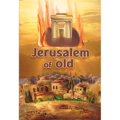 Jerusalem of Gold - The story of our nation during the times of the Beis HaMikdash. By L. Sussman
