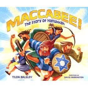 Maccabee! by Tilda Balsley